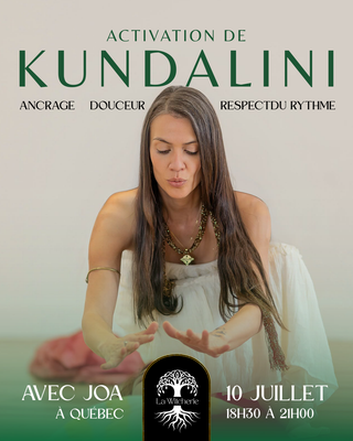 Activation de Kundalini- avec Joa